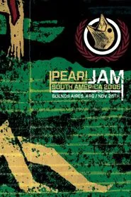 Poster do filme Pearl Jam: Buenos Aires 2005 - Night 2  [Frontviewmirror]