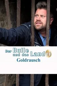 Der Bulle und das Landei - Goldrausch movie poster