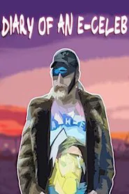 Poster do filme Diary of an E-Celeb
