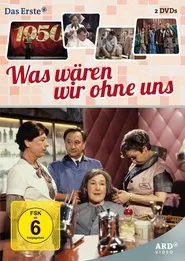 Was wären wir ohne uns movie poster