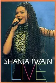 Shania Twain Live movie poster