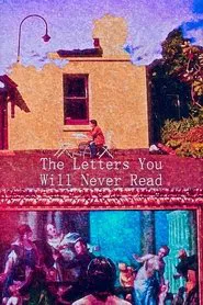 Poster do filme The Letters You Will Never Read