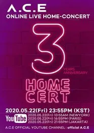 A.C.E 'HOMECERT' 3RD DEBUT-ANNIVERSARY movie poster
