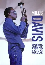 Miles Davis: Stadthalle, Vienna 1973 movie poster