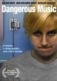 Dangerous Music movie poster