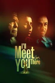 Poster do filme I'll Meet You There