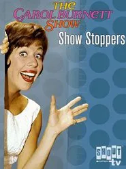 Poster do filme Carol Burnett: Show Stoppers
