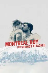 Montreal Boy: Some Strings Attached tv show poster