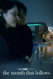 The Month That Follows movie poster