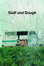 Stuff and Dough movie poster