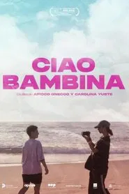 Poster do filme Ciao bambina