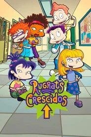 Poster da série Rugrats Crescidos