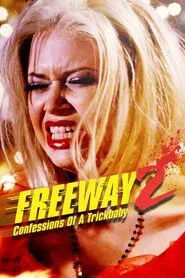 Freeway II: Confessions of a Trickbaby movie poster