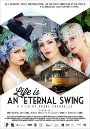 Poster do filme Life Is an Eternal Swing
