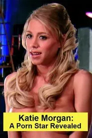 Katie Morgan: A Porn Star Revealed movie poster
