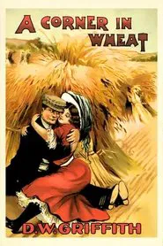 A Corner in Wheat movie poster