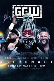 GCW Astronaut movie poster