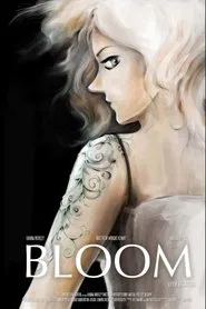 Bloom movie poster