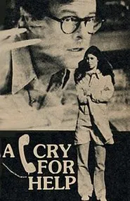 A Cry for Help movie poster
