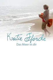 Katie Fforde - Das Meer in dir movie poster