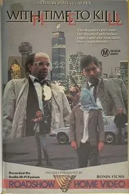 With Time to Kill movie poster
