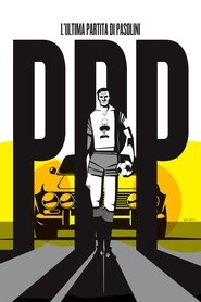 L’Ultima Partita di Pasolini movie poster