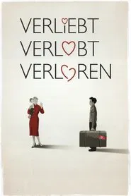 Verliebt, verlobt, verloren movie poster