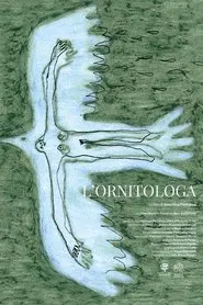 Poster do filme L'ornitologa