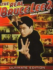 The Real Bruce Lee  2 movie poster
