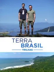 Terra Brasil - Trilhas tv show poster