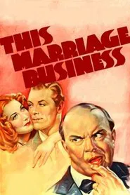 This Marriage Business movie poster