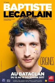 Baptiste Lecaplain - Origines movie poster