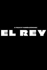 EL REY movie poster