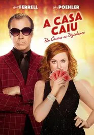 Poster do filme A Casa Caiu: Um Cassino na Vizinhança