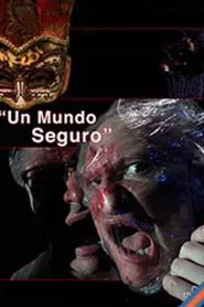 Un mundo seguro movie poster