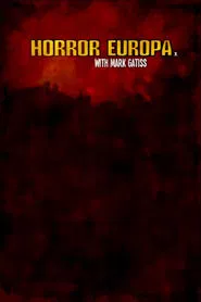 Horror Europa with Mark Gatiss movie poster