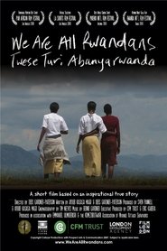 We Are All Rwandans movie poster