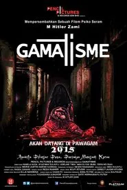 Gamatisme movie poster