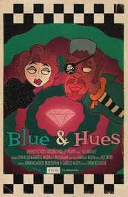 Blue & Hues movie poster