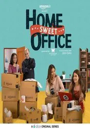 Home Sweet Office tv show poster
