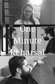 One Minute Reharsal movie poster