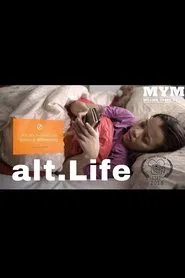 alt.Life movie poster