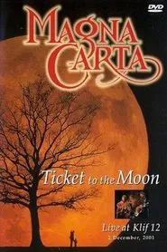 Poster do filme Magna Carta: Ticket to the Moon