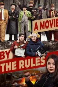 A Movie By The Rules movie poster