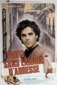Parti sans laisser d'adresse movie poster