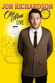 Jon Richardson: Old Man movie poster