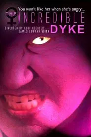 The Incredible Dyke movie poster