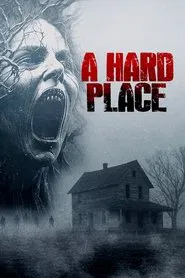 A Hard Place movie poster