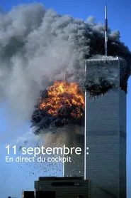 11 septembre : En direct du cockpit movie poster