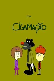 Cigamação tv show poster